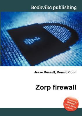 zorp firewall zorp firewall